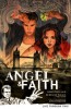Angel Angel & Faith - Tome I 